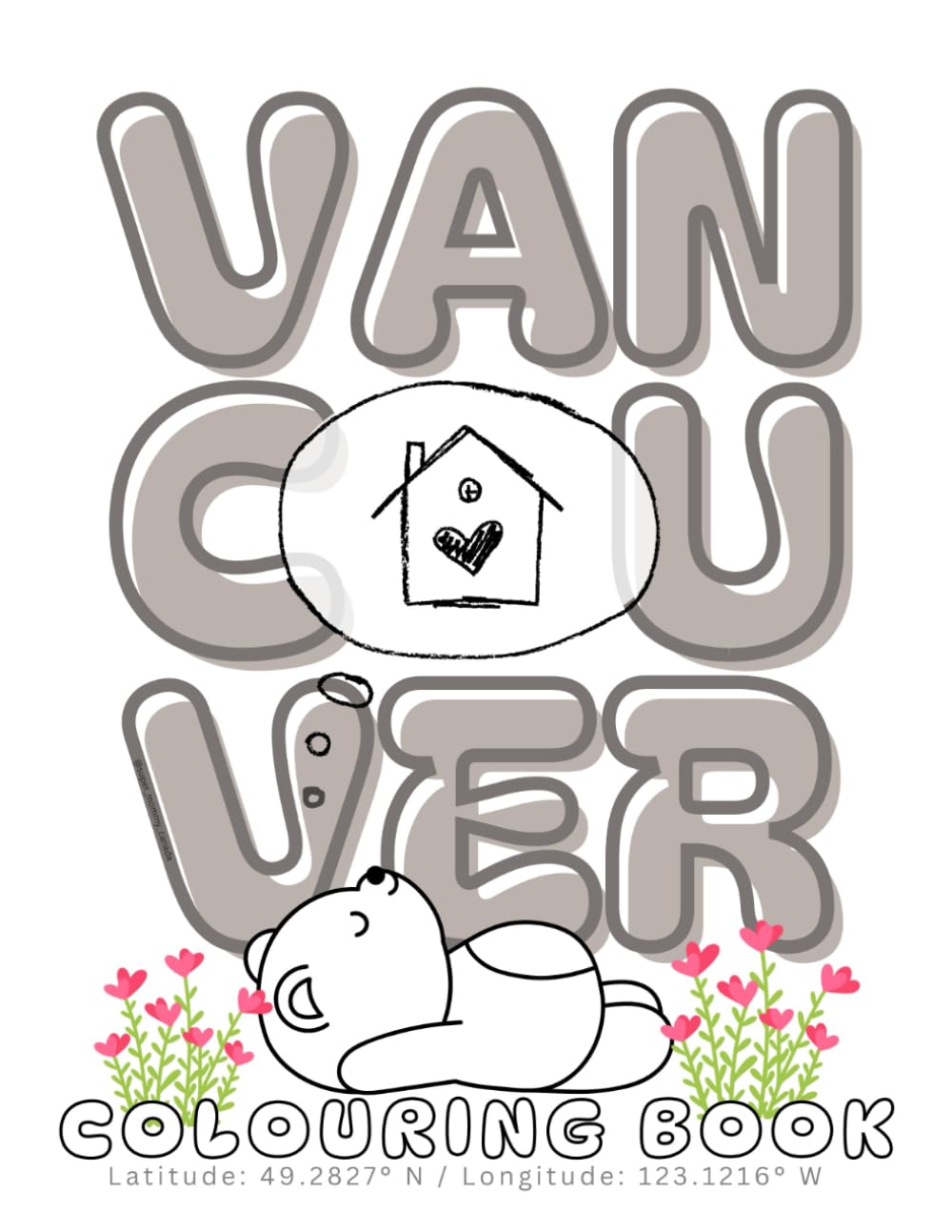 Vancouver Colouring Book
