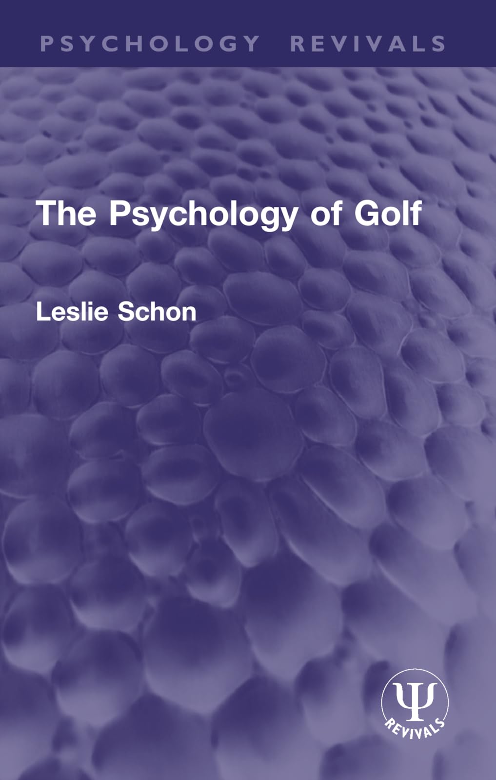 The Psychology of Golf (Psychology Revivals)