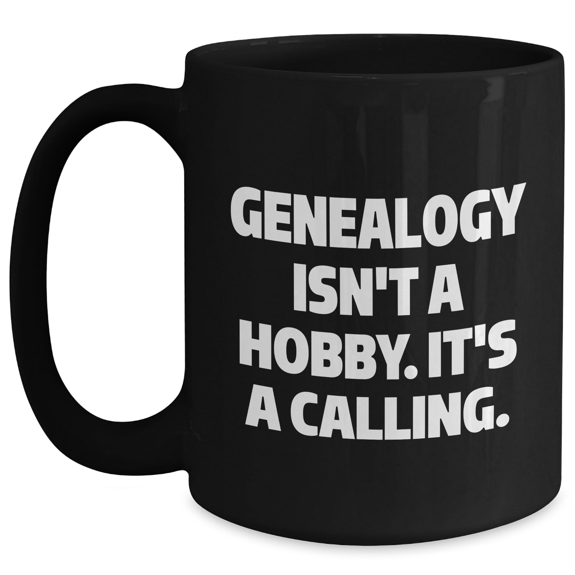 Gifts from Genealogy Lovers — funny ceramic mug from ShopProudGifts