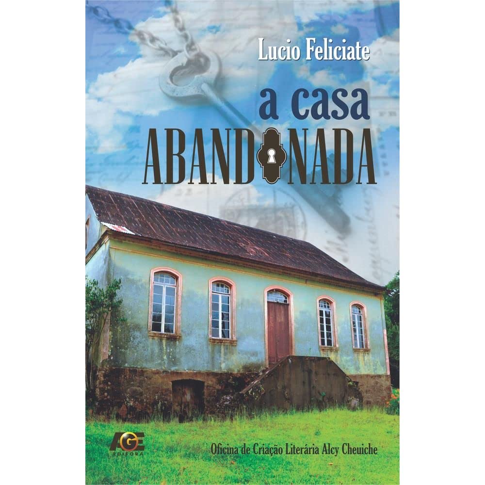 A Casa Abandonada (Em Portugues do Brasil)