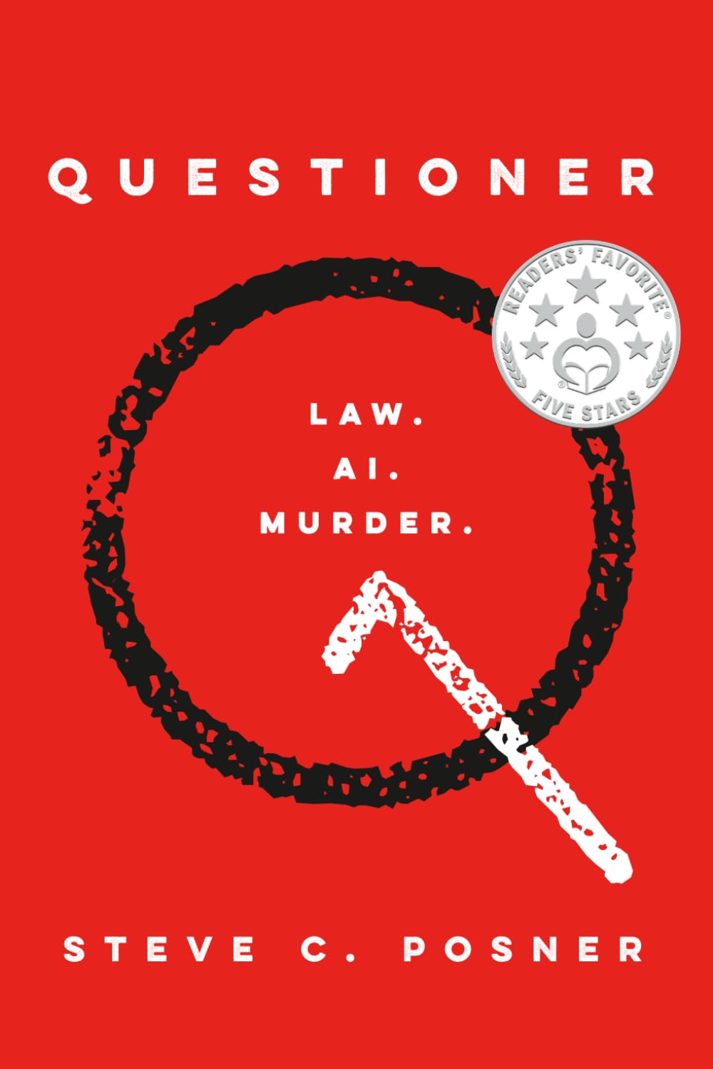 Questioner: An AI/Legal Thriller (The "Q" Series)