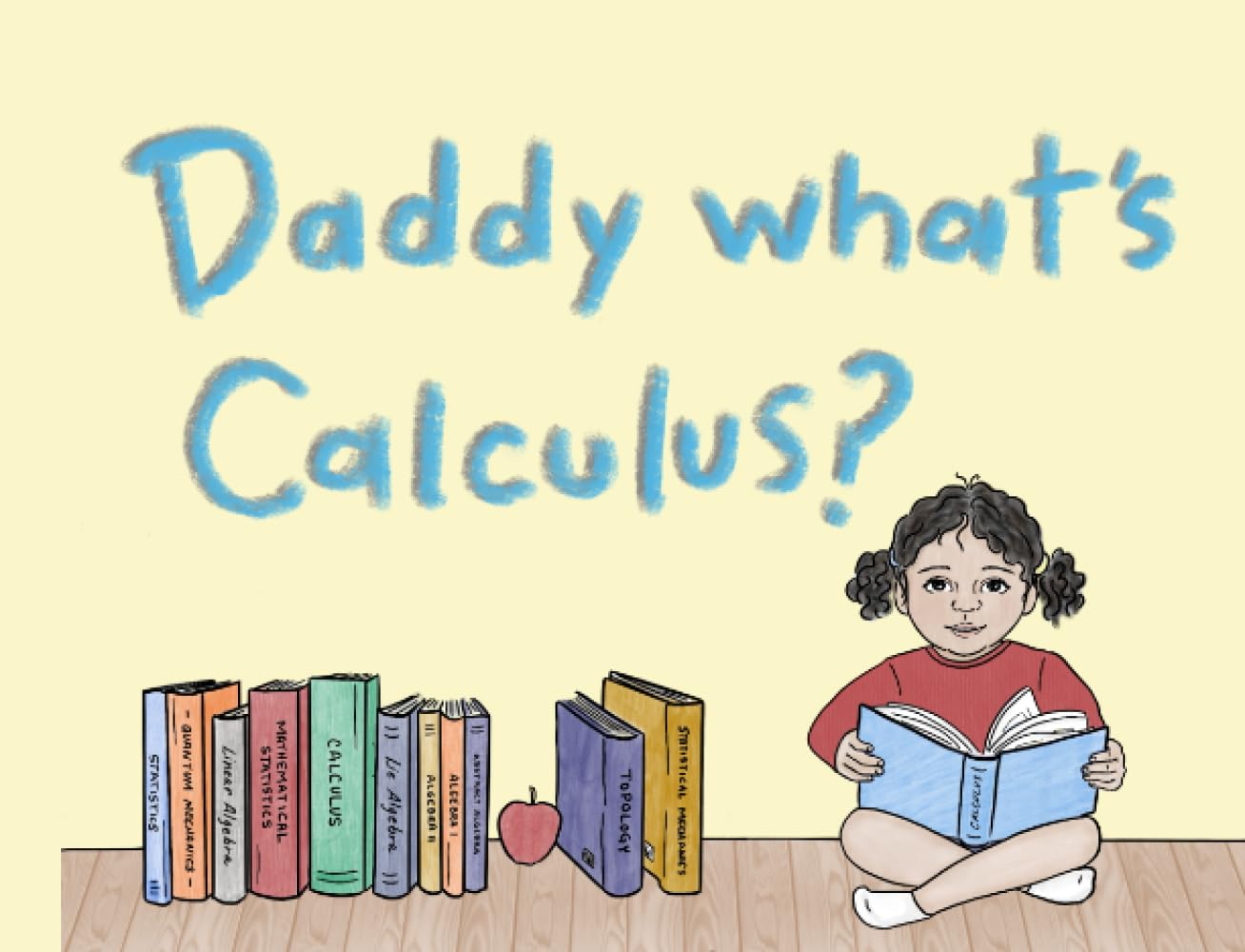 Daddy what's Calculus?