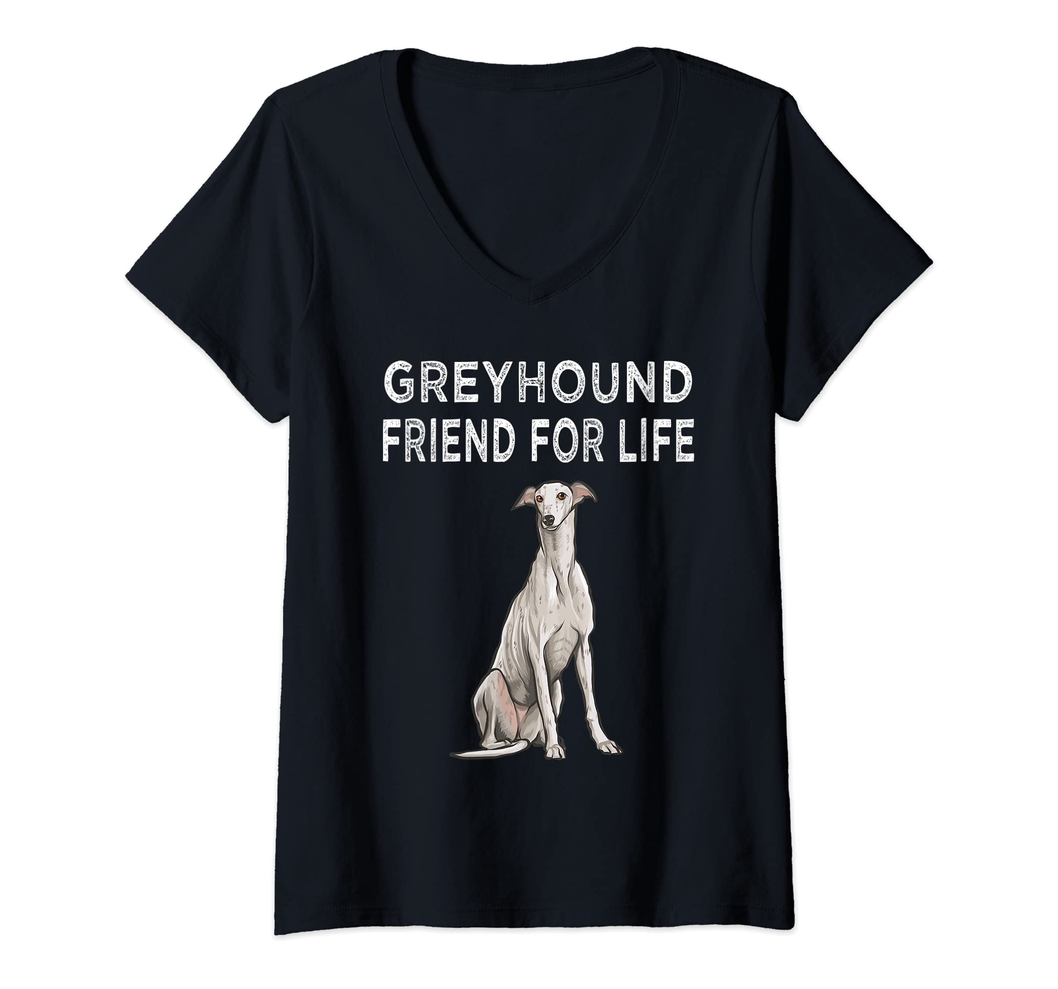 Womens Greyhound Friend For Life Dog Friendship V-Neck T-Shirt, Black