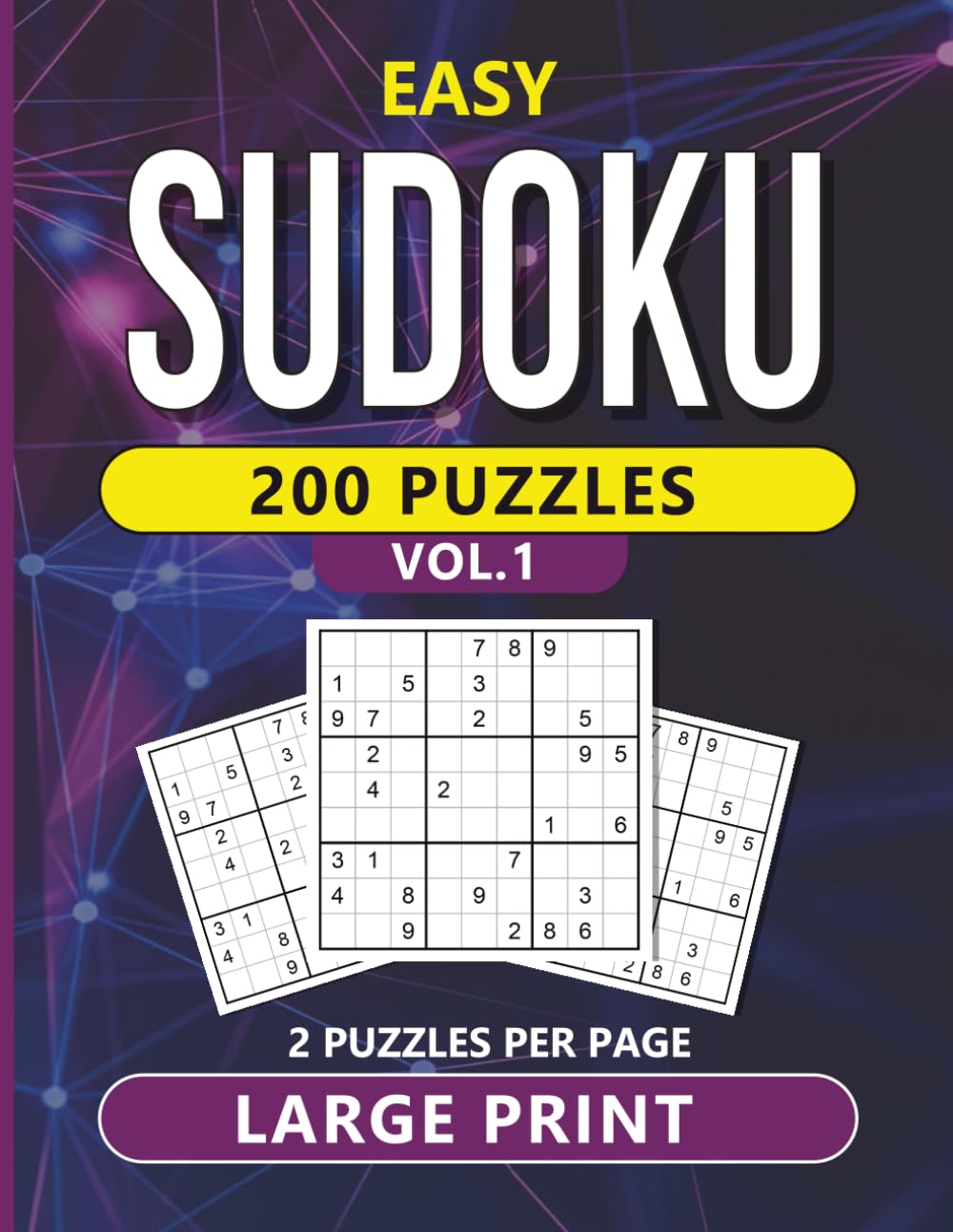 Sudoku Large Print: Vol. One - Easy (Sudoku Large Print for Seniors)