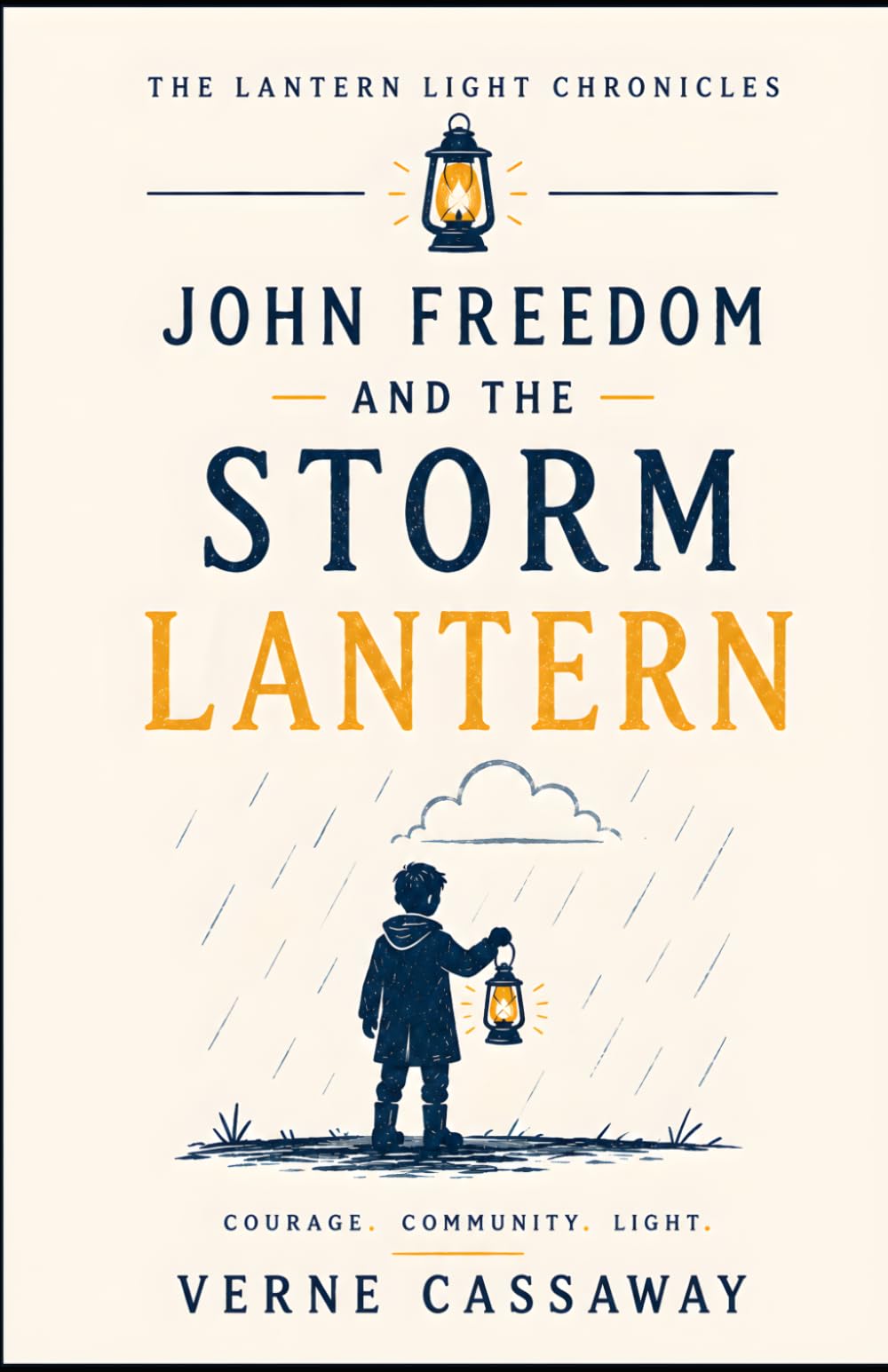 John Freedom and the Storm Lantern (The Lantern Light Chronicles)