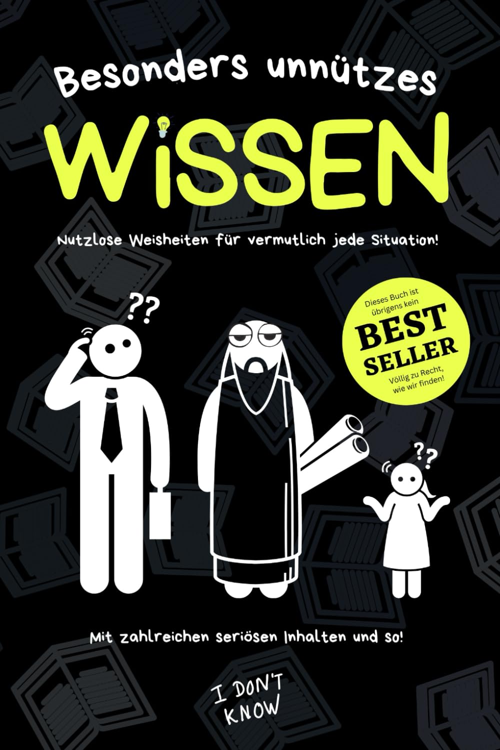 Besonders unnützes wissen: Nutzlose Weisheiten für (vielleicht) jede Situation (Kokopelli Verlag)