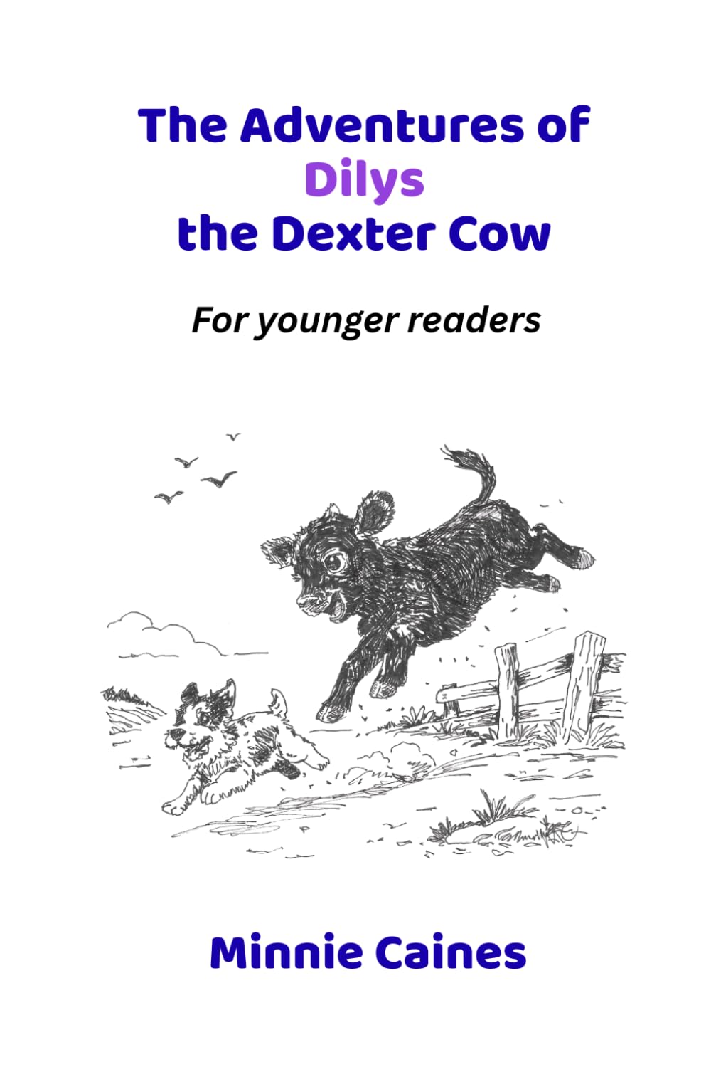 The Adventures of Dilys the Dexter Cow