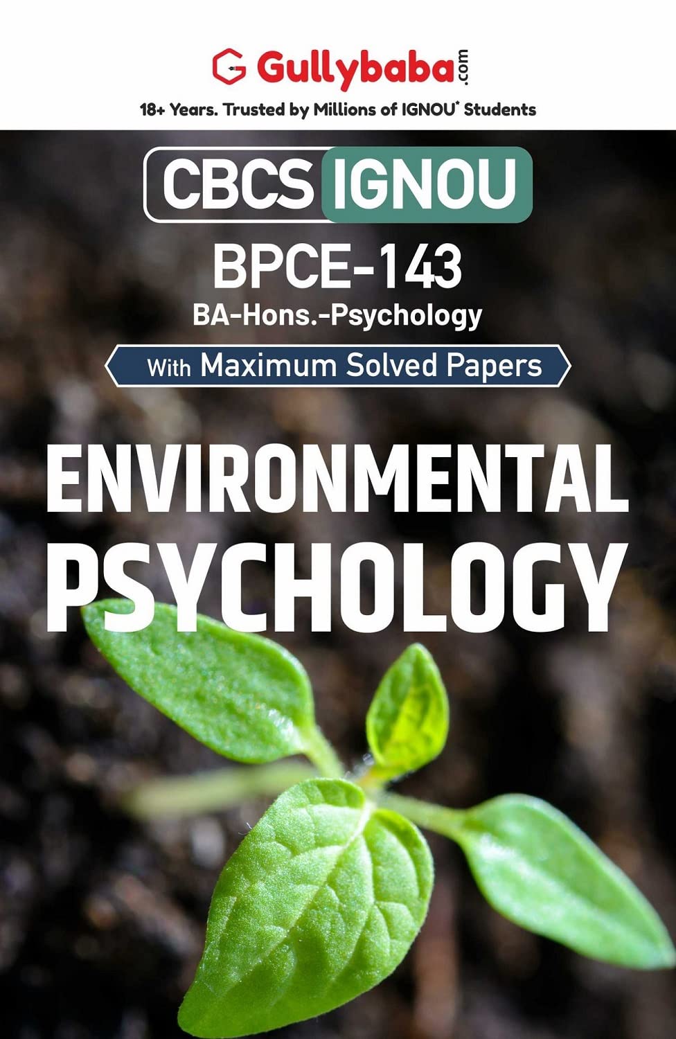 Gullybaba IGNOU BA (Honours) 5th Sem BPCE-143 Environmental Psychology in English - Latest Edition IGNOU Help Book with Solved Previous Year's Question Papers and Important Exam Notes
