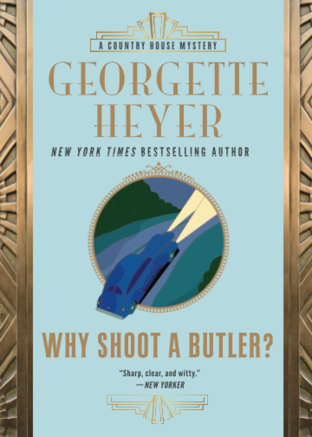 Why Shoot a Butler? (Country House Mysteries, 2)