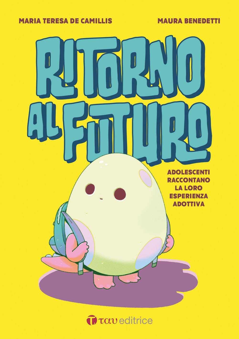 Ritorno Al Futuro. Adolescenti Raccontano La Loro Esperienza Adottiva - 4