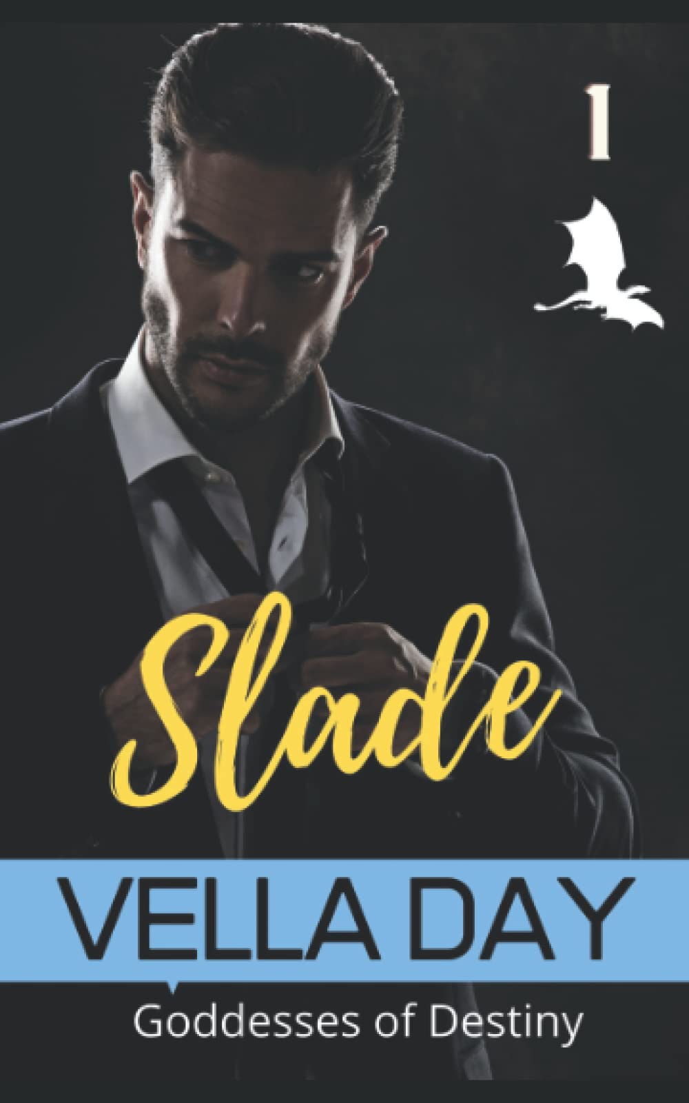 SLADE: Hidden Realms of Silver Lake (Goddesses of Destiny)