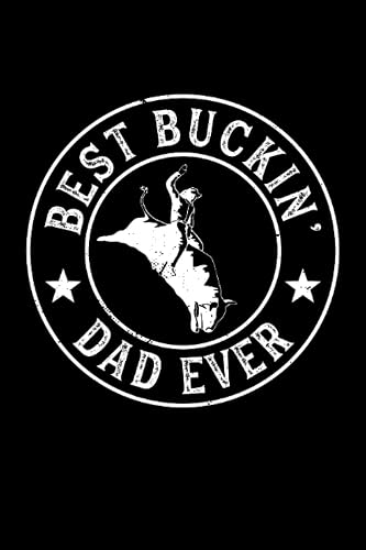 Bull Riding Dad: Cowboy Bull Rider College Ruled Lined Paper, 120 pages, 6 x 9