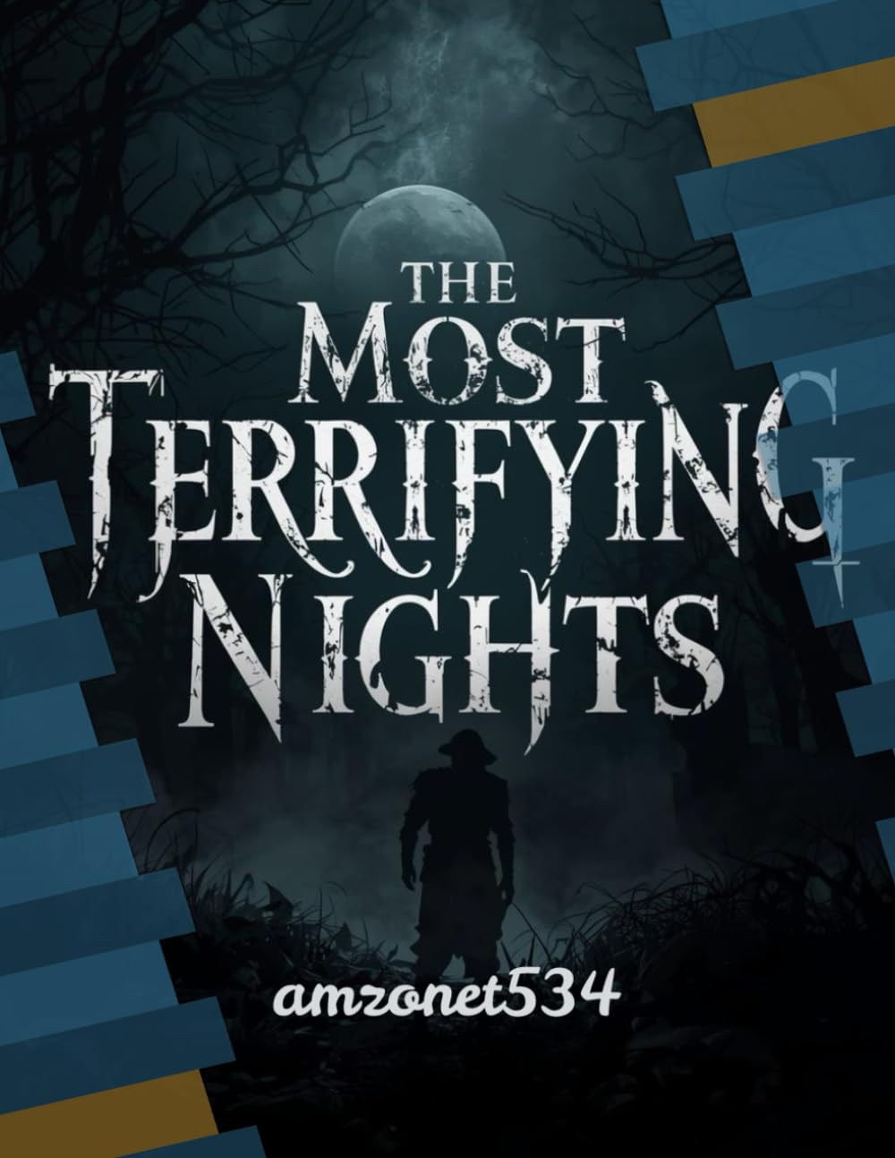 The Most Terrifying Nights (Investigative Thriller)