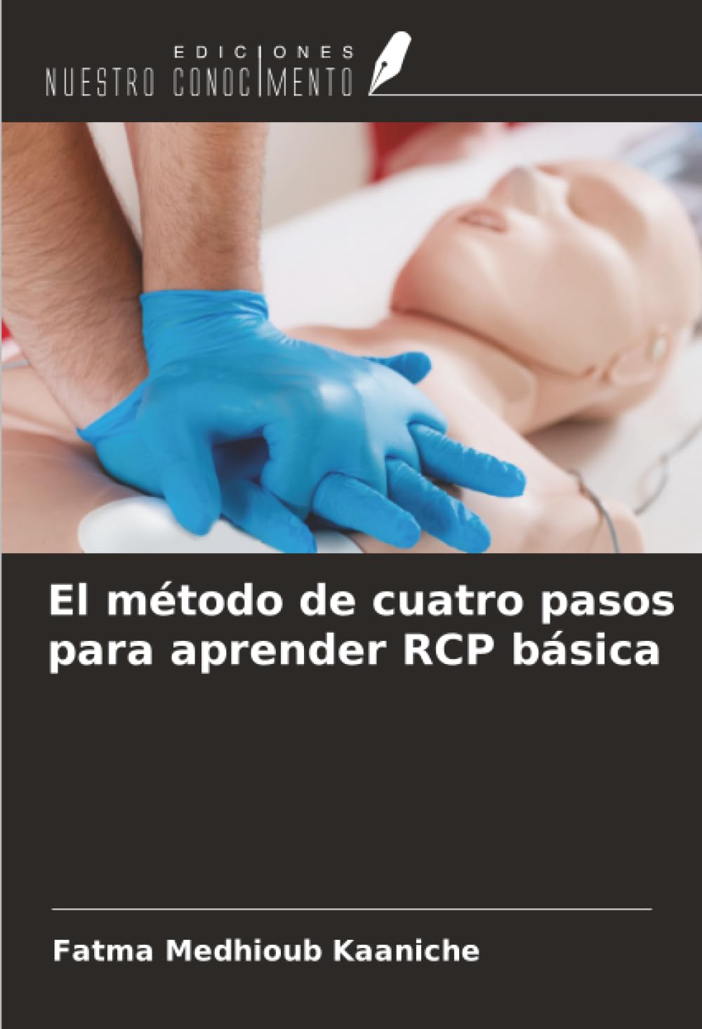 El método de cuatro pasos para aprender RCP básica