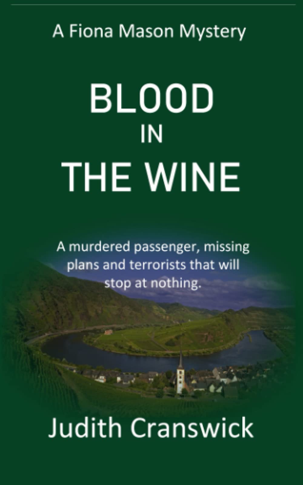 Blood in the Wine: 2 (The Fiona Mason Mysteries)