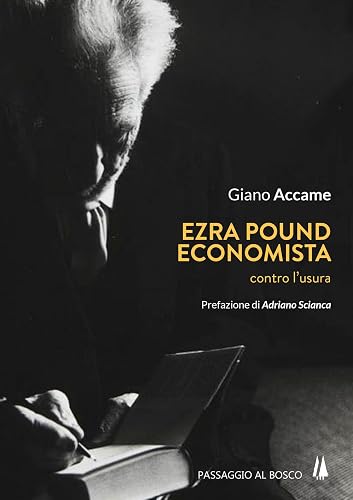 Ezra Pound economista. Contro l'usura