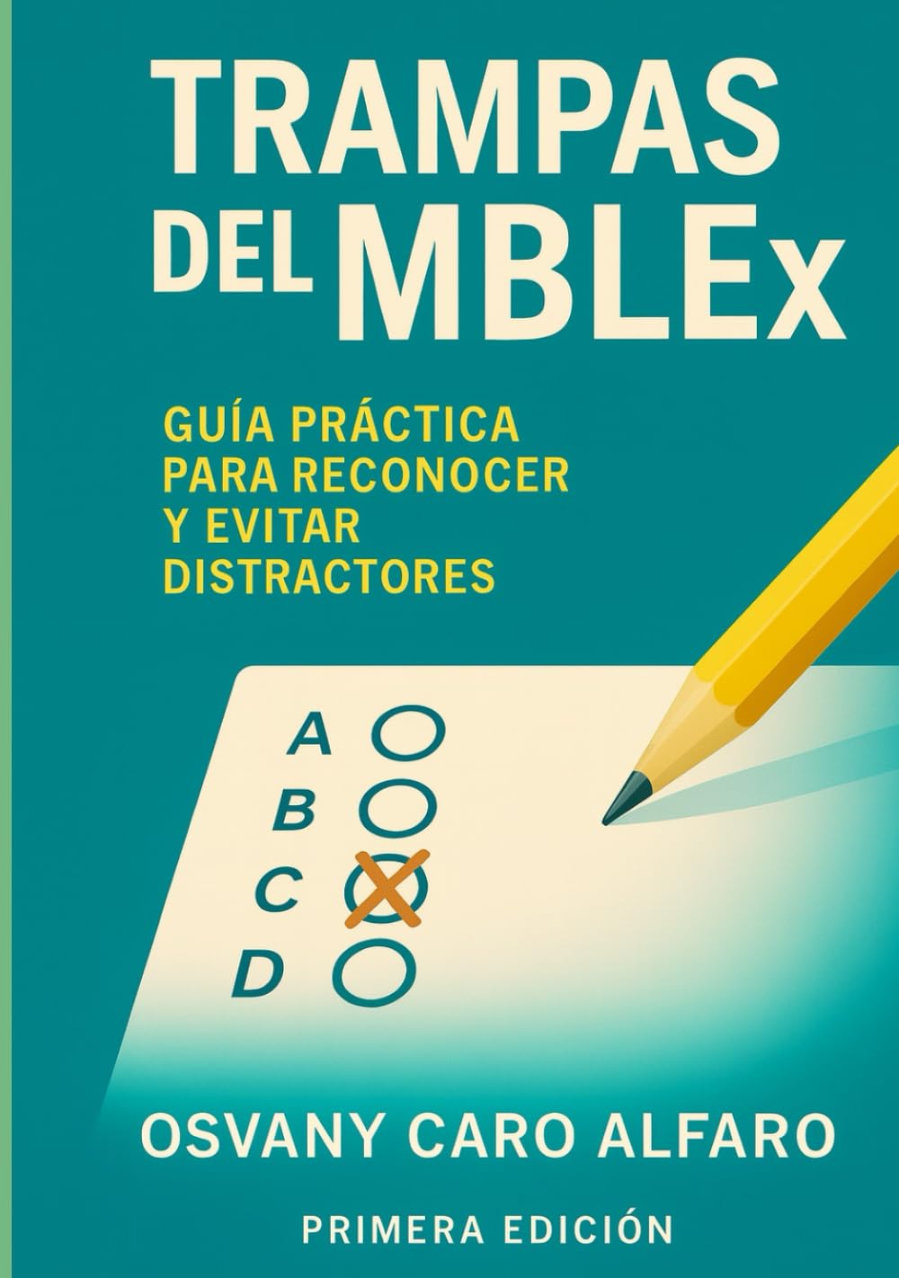 TRAMPAS DEL MBLEx: GUÍA PRÁCTICA PARA RECONOCER Y EVITAR DISTRACTORES
