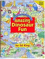 Find the Dinosaur: Amazing Dinosaur Fun 0749816341 Book Cover