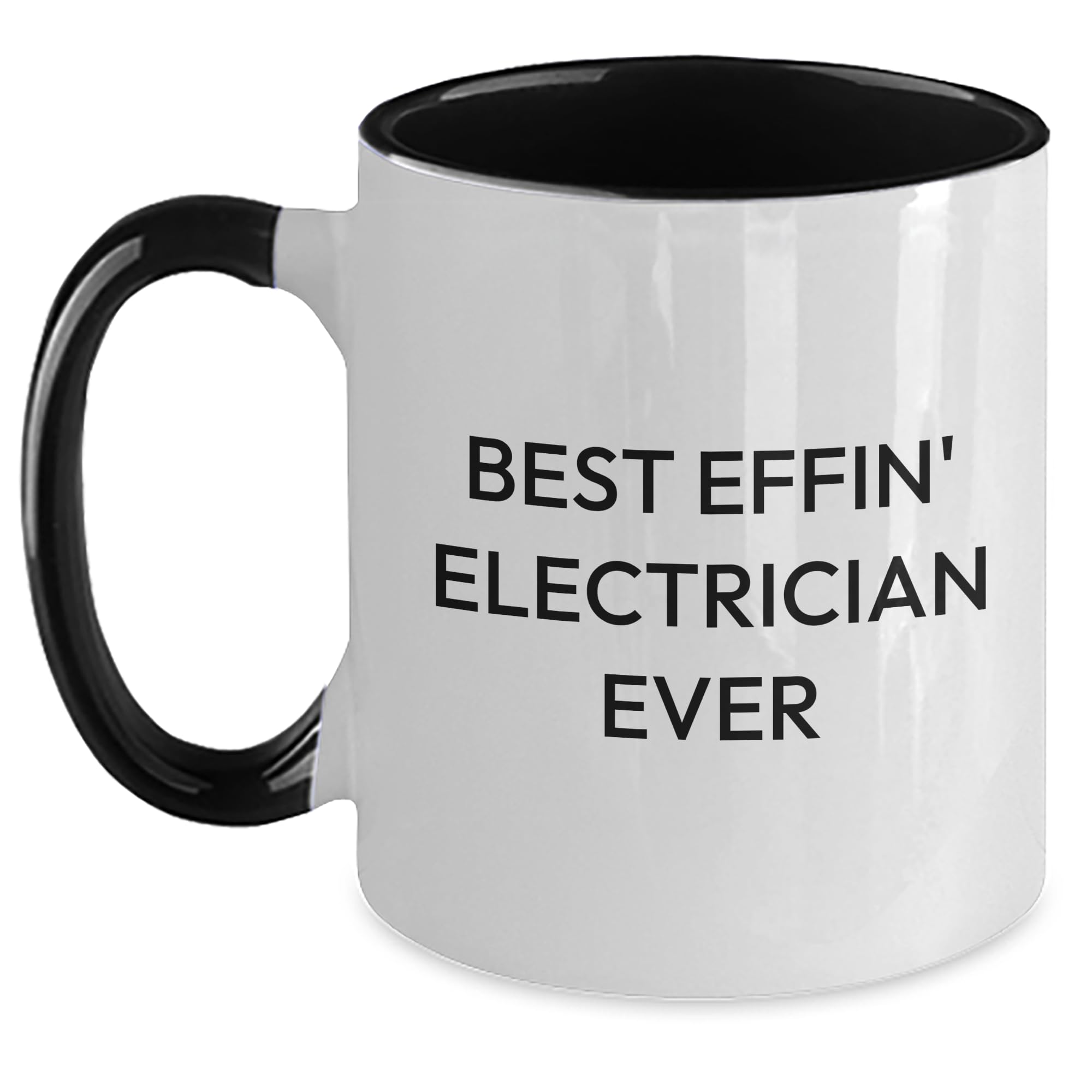 Best Effin Electrician Ever Two Tone Coffee Mug Gift for Electrician Electrician Gifts Christmas