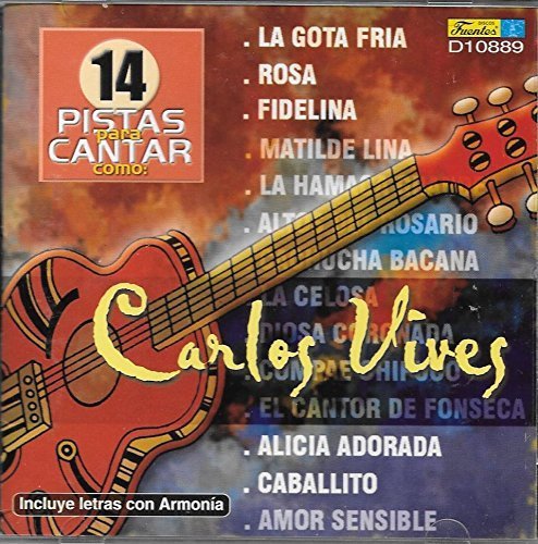 14 Pistas Para Cantar Como: Carlos Vives by unknown (2005-08-05)