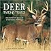 Deer Tails & Trails: The Complete Book Of Everything Whitetail