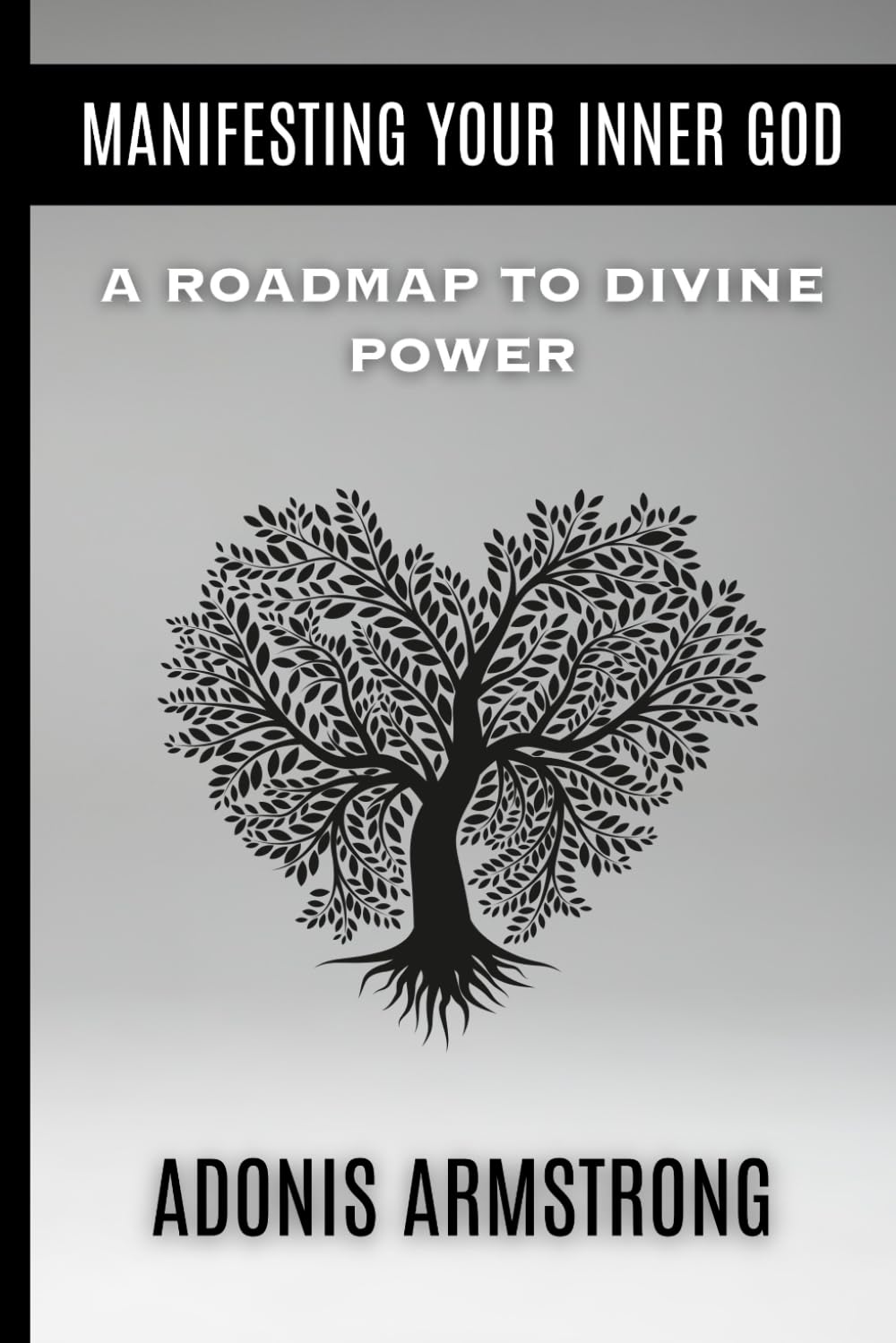 Manifesting Your Inner God: A Roadmap to Divine Power
