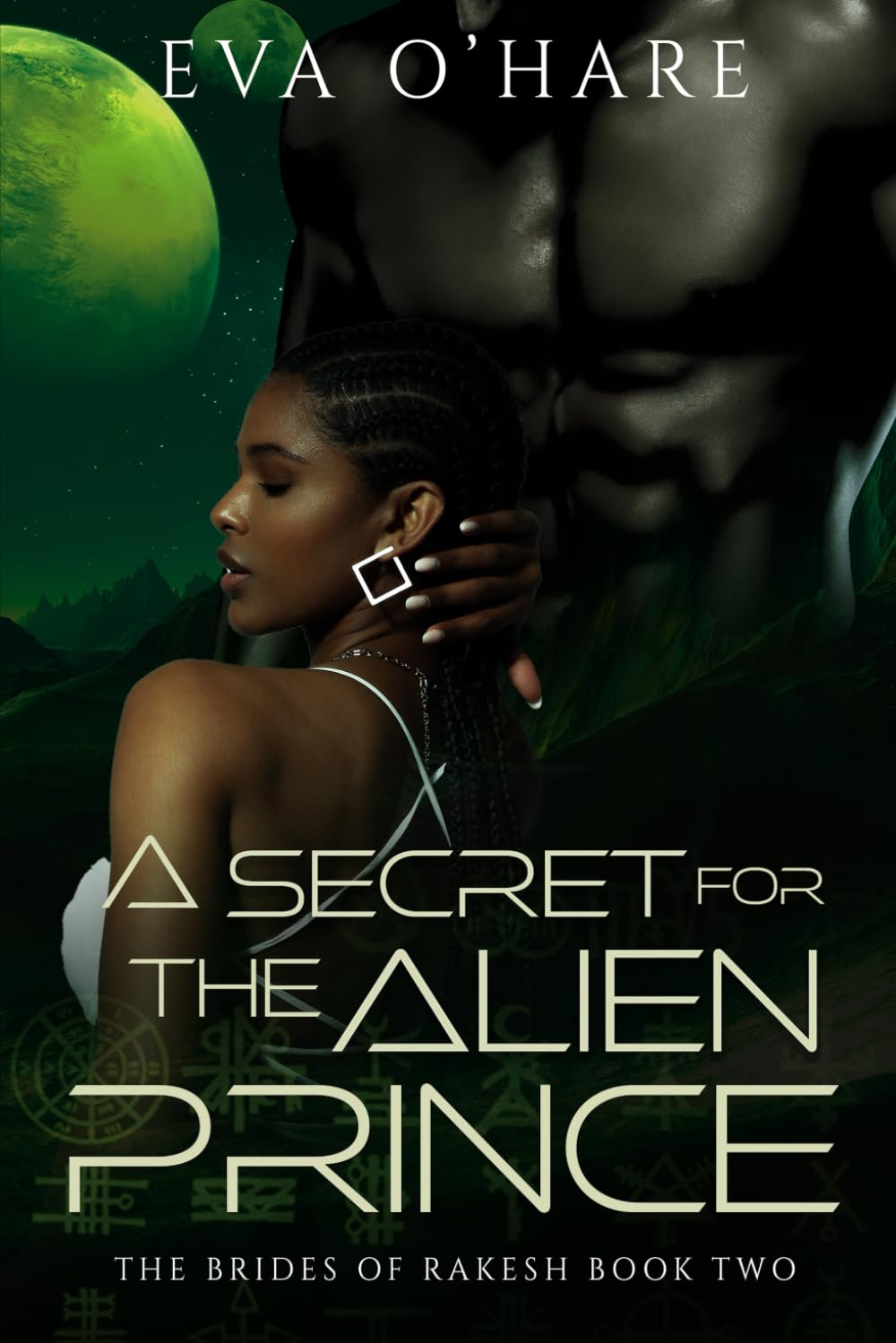A Secret for the Alien Prince (The Brides of Rakesh)