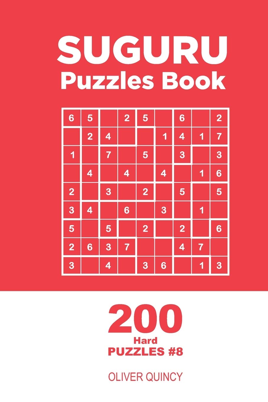 Suguru - 200 Hard Puzzles 9x9 (Volume 8)