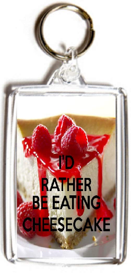 I'd Rather be Eating Cheesecake Double Sided Medium Keyring Amazon