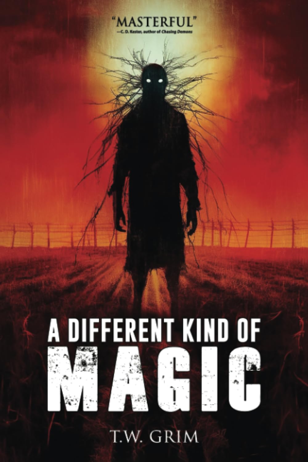 A Different Kind Of Magic: A Collection of Short Horror and Supernatural Stories (Nightmare Fuel)