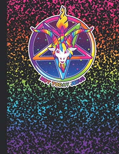 Not Today Jesus Rainbow Baphomet Head Softcover Composition Style Lined Journal 120 lined pages