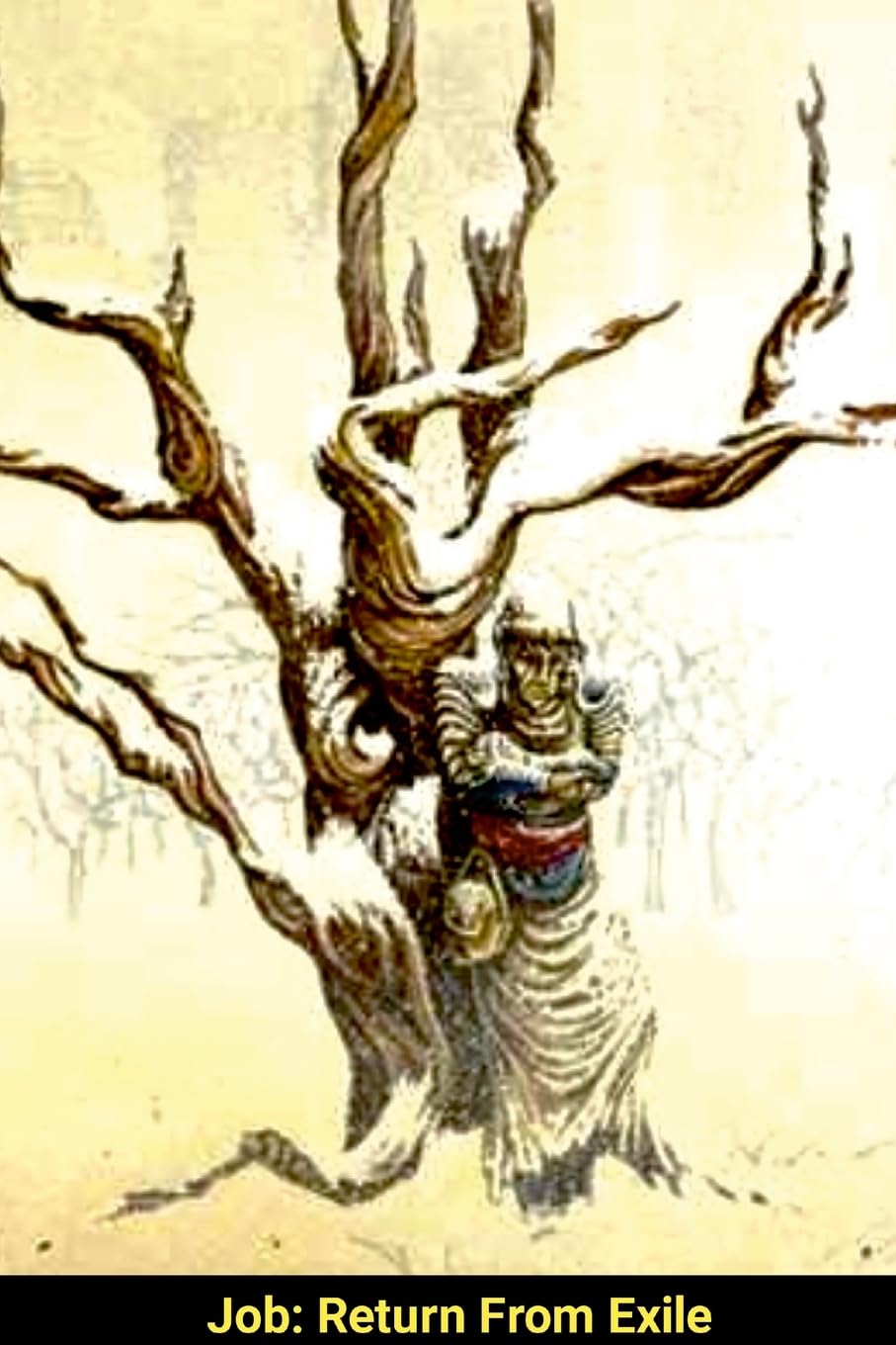 Job: Return From Exile: How can our suffering make sense?