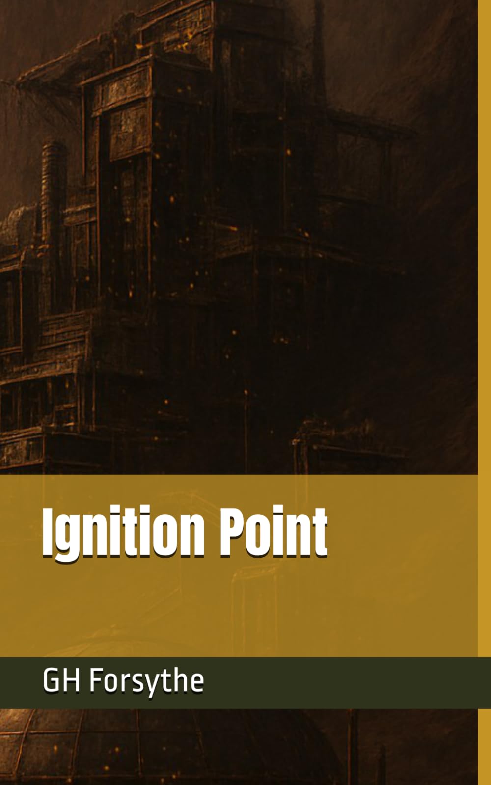 Ignition Point (Inferno Protocols)