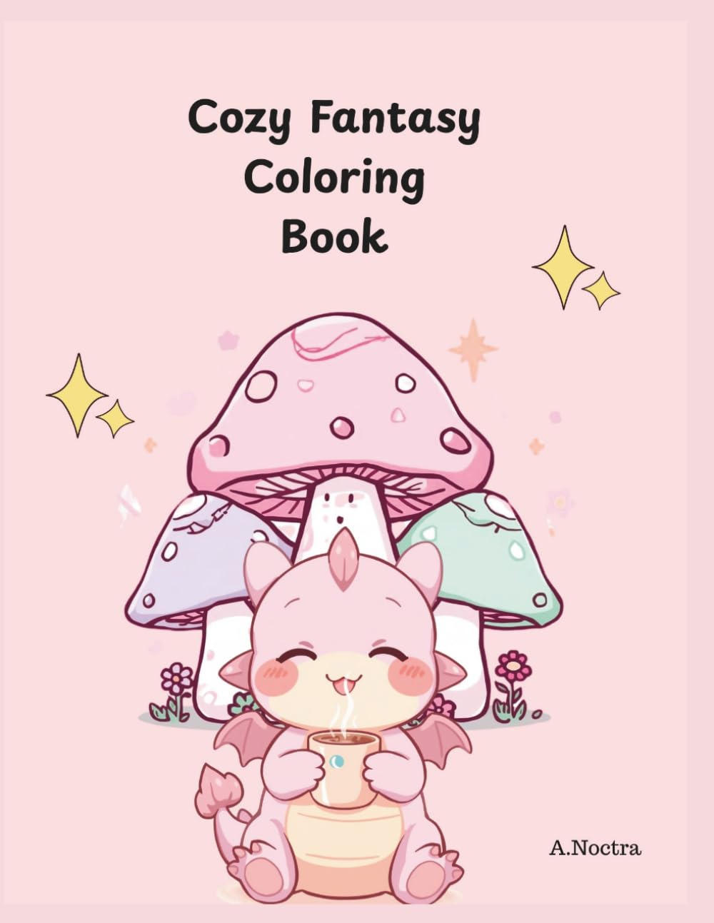 Cozy Fantasy Coloring Book