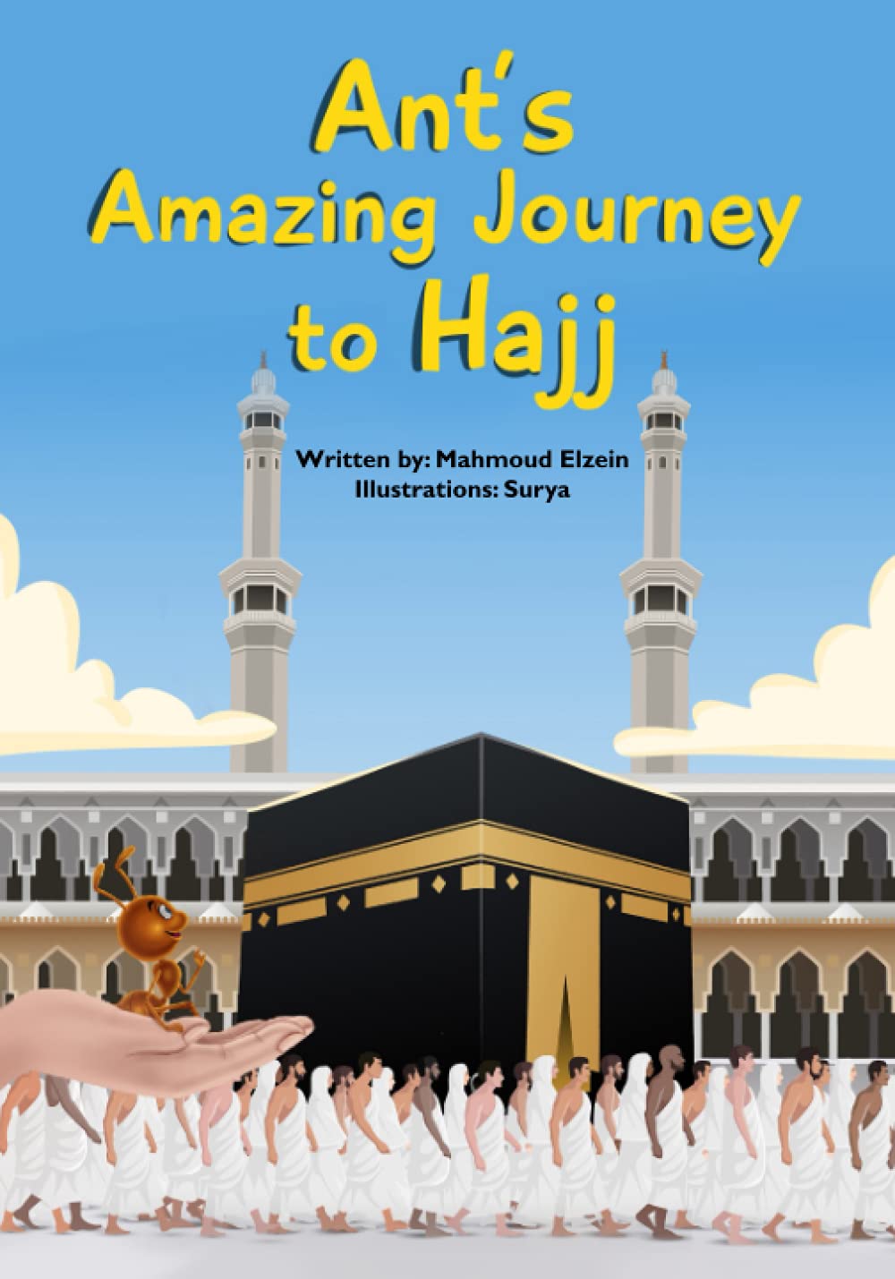 Ant's Amazing Journey to Hajj