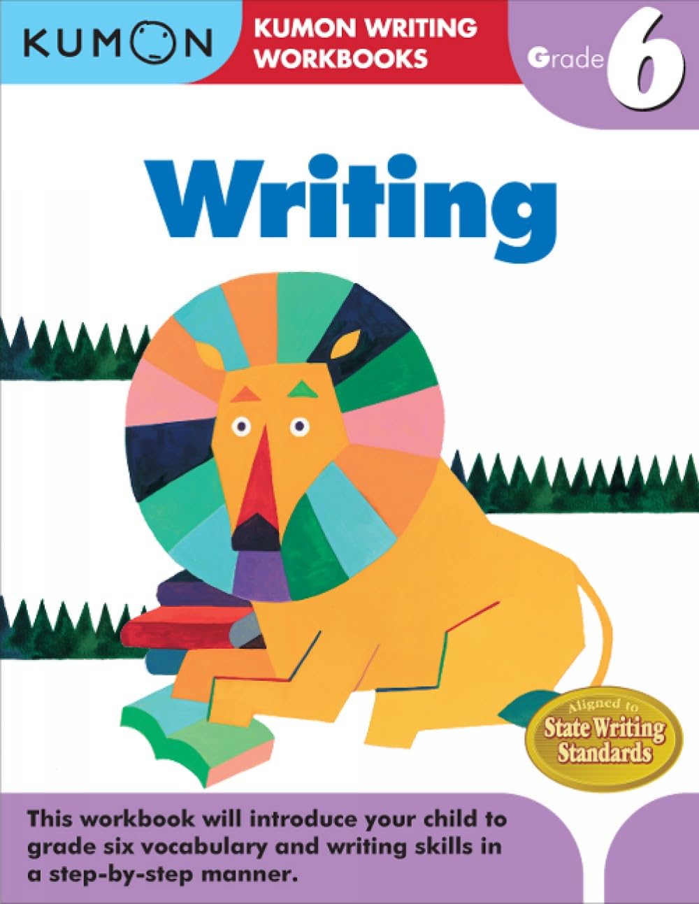 Grade 6 Writing (Kumon Writing Workbooks). Publishing 9781935800620 New**