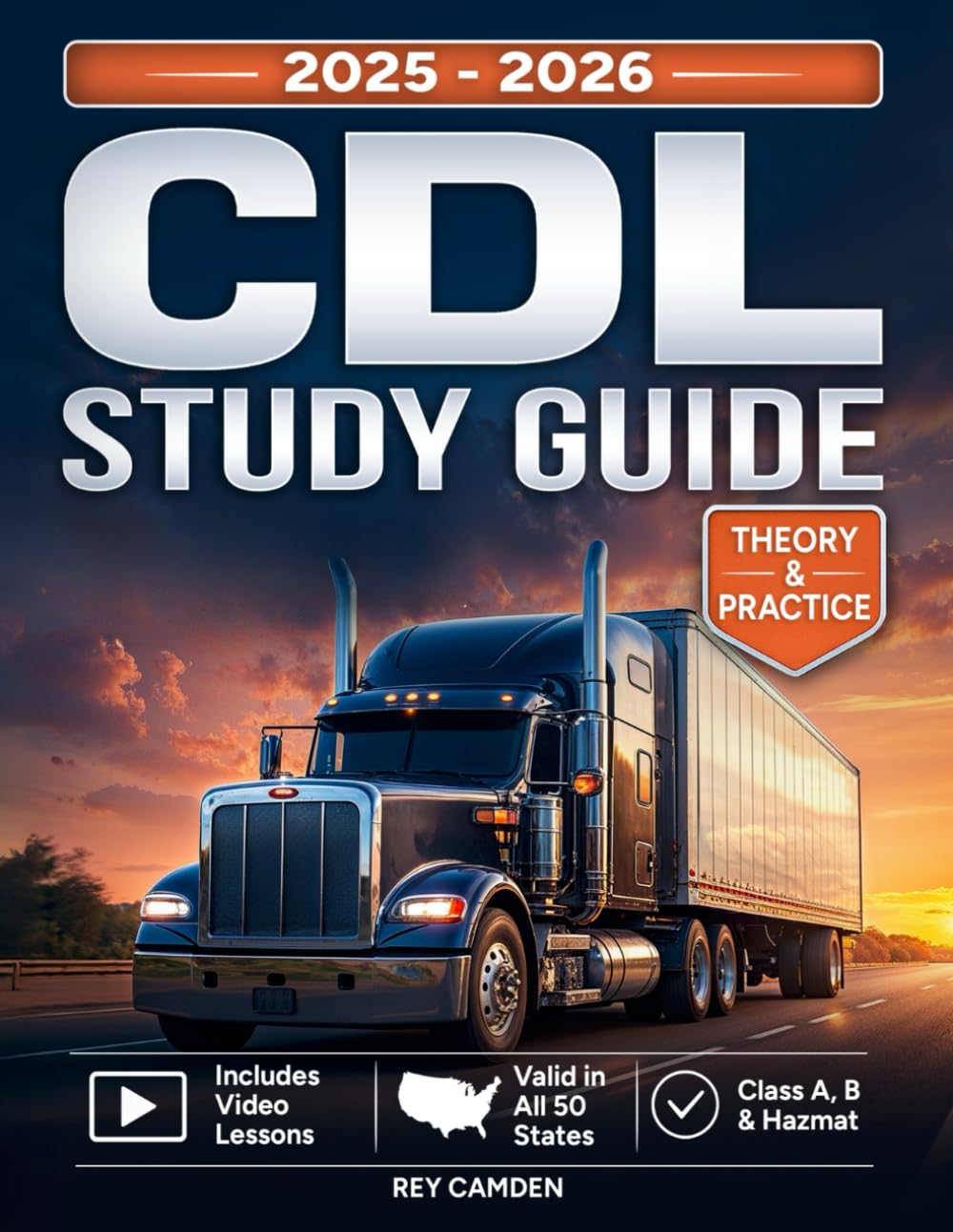 No Panic CDL Study Guide: The Most Complete Prep System to Pass Your License Exam—4,000+ Real DMV-Style Questions, Visual Guides, Expert Tips | Weekly Full-Length Practice Exams