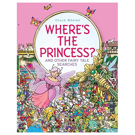 Where's the Princess?: And Other Fairy Tale Searches