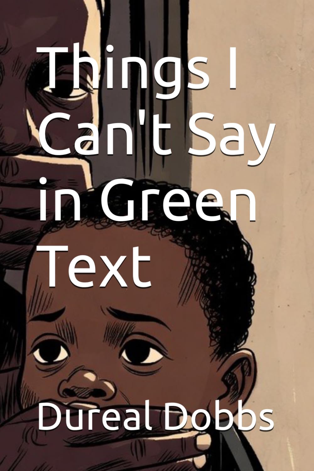 Things I Can't Say in Green Text