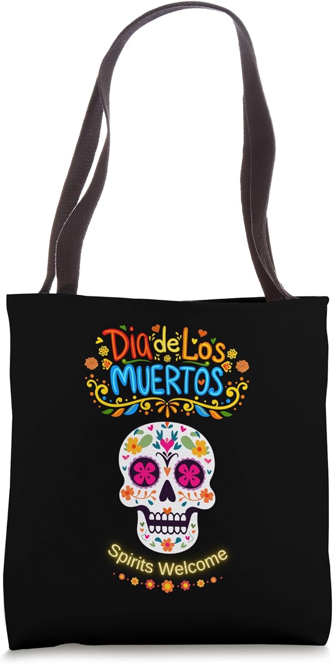Día de los Muertos Spirits Welcome Sugar Skull Design Tote Bag