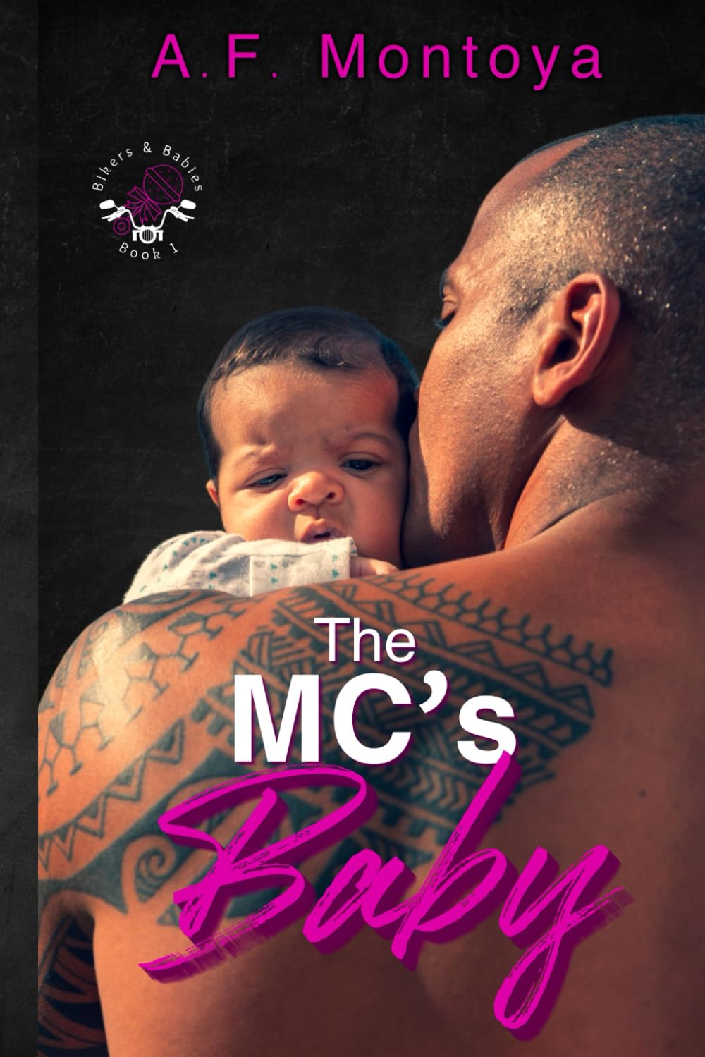 The MC's Baby: 1 (Bikers and Babies series)
