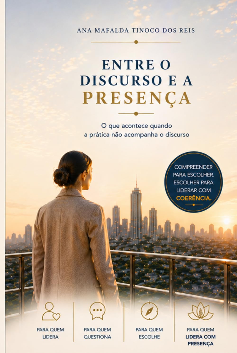 Liderança: entre o Discurso e a Presença: O que acontece quando a prática não acompanha o discurso