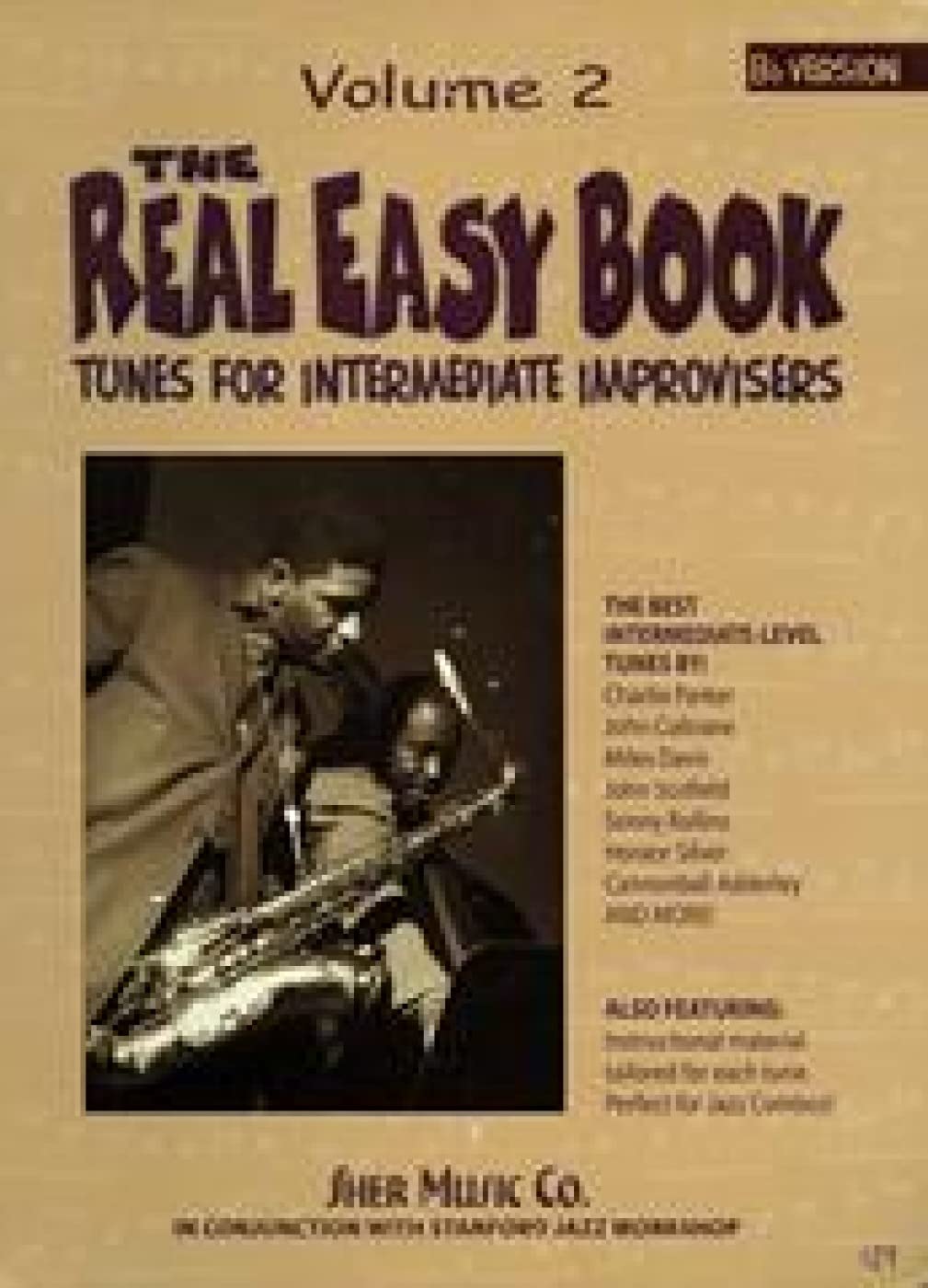 The Real Easy Book, Vol. 2: Tunes for Intermediate Improvisers (B-flat version) Spiral-bound – June 1, 2005