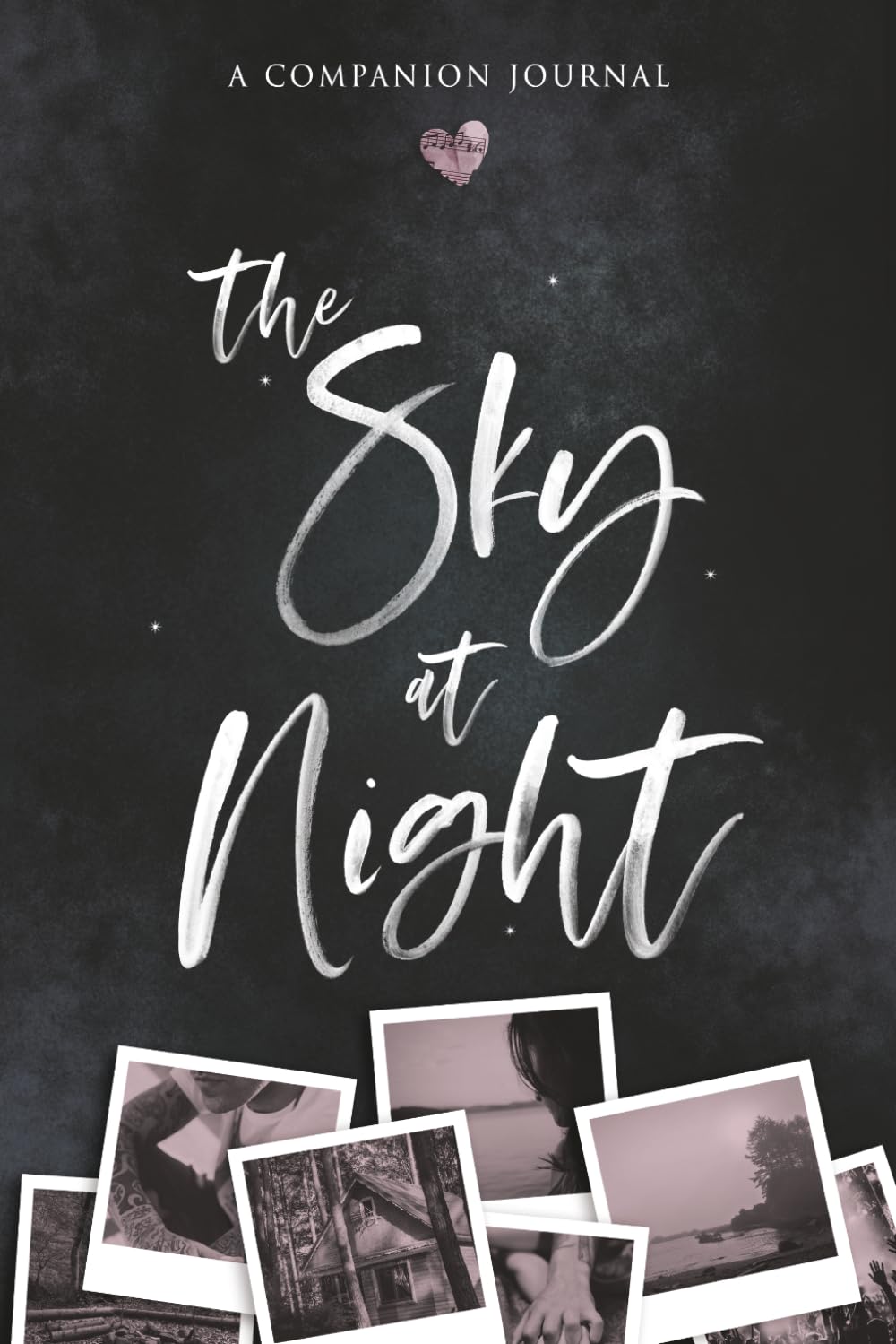 The Sky At Night: A Companion Journal (Heartbreak)
