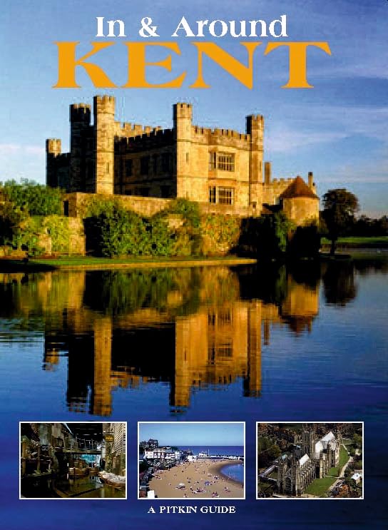 In & Around Kent Paperback – 1 April 2003