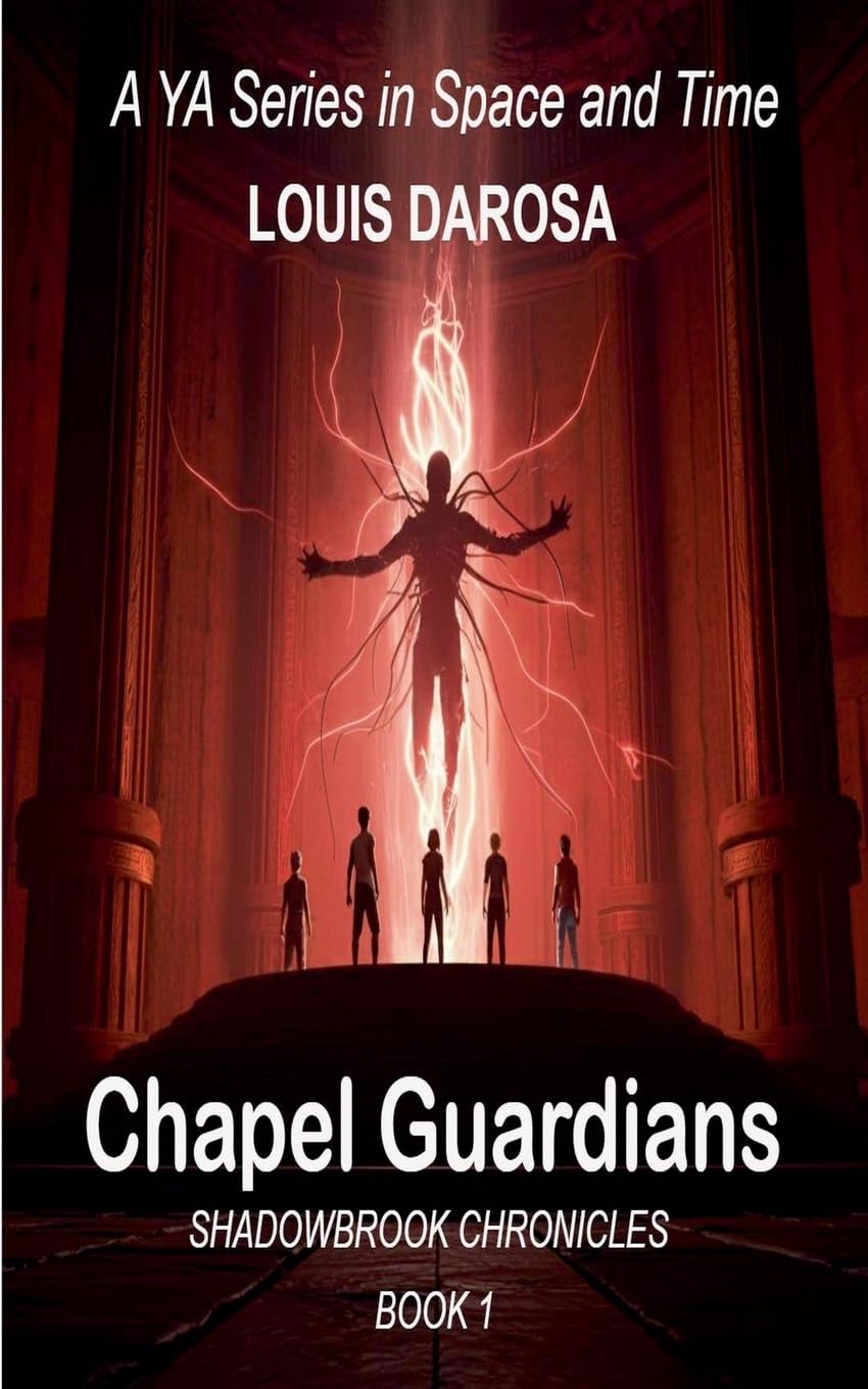 Chapel Guardians: 1 (Shadowbrook Chronicles)