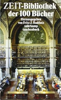 Hardcover Die Zeit-Bibliothek Der 100 Bucher Book