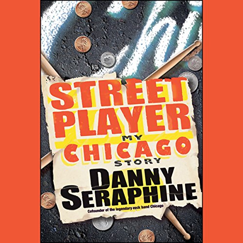 Danny Seraphine - Street Player episode artwork
