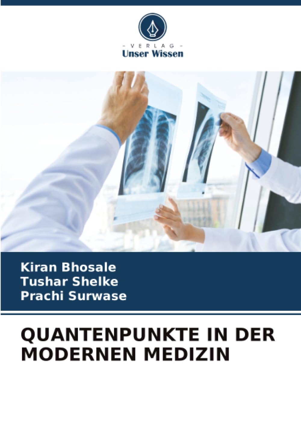 QUANTENPUNKTE IN DER MODERNEN MEDIZIN