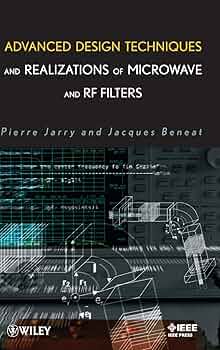 Advanced Design Techniques and Realizations of Microwave and
